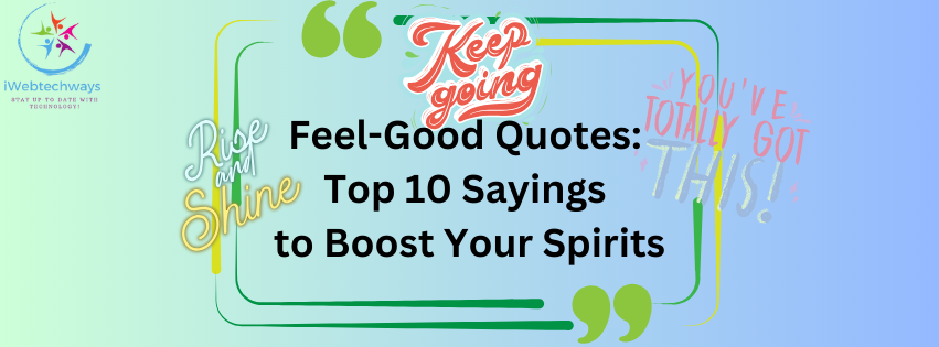 feel good quotes