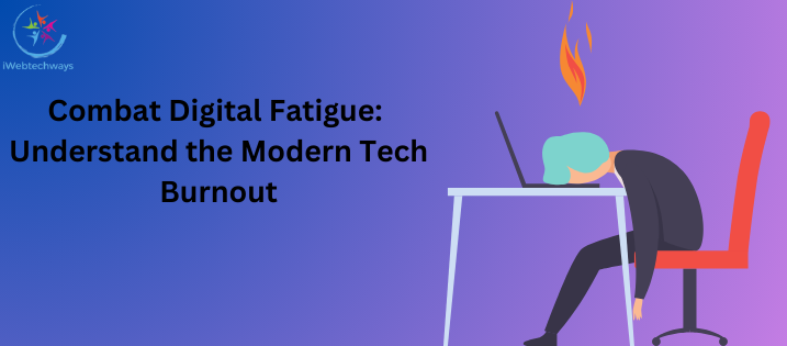 Digital Fatigue